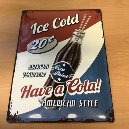 Have a Cola -metalskilt